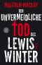 [Glasgow 01] • Der unvermeidliche Tod des Lewis Winter